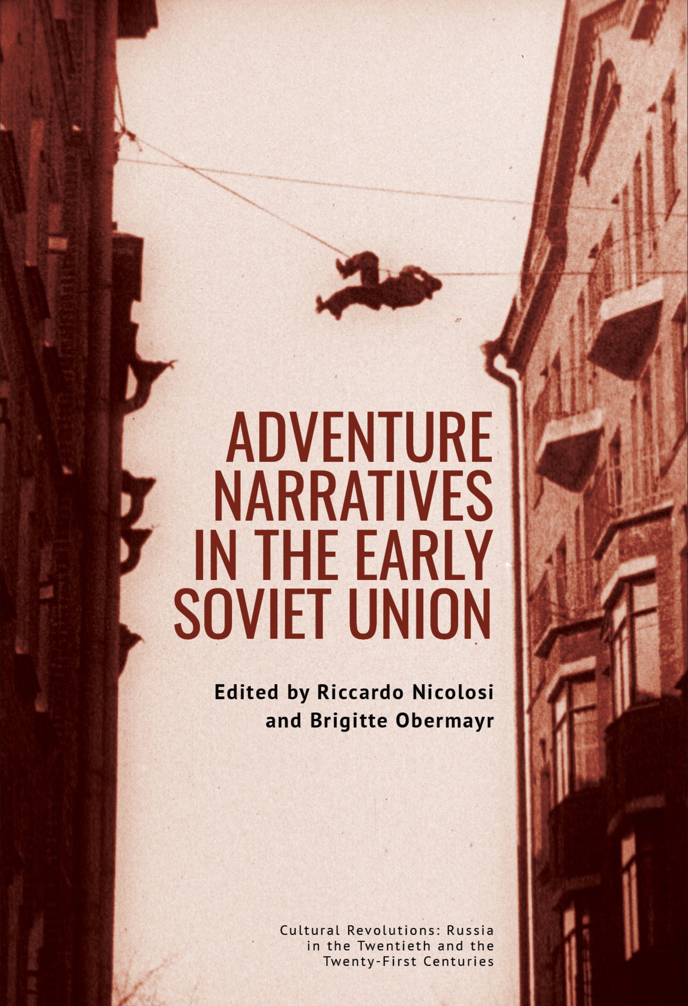 Cover image for Adventure Narratives in the Early Soviet Union ISBN 9798887196312